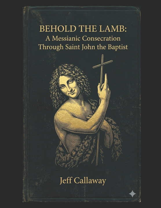 Kniha Behold the Lamb Jeff Callaway