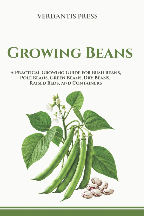 Kniha Growing Beans Verdantis Press