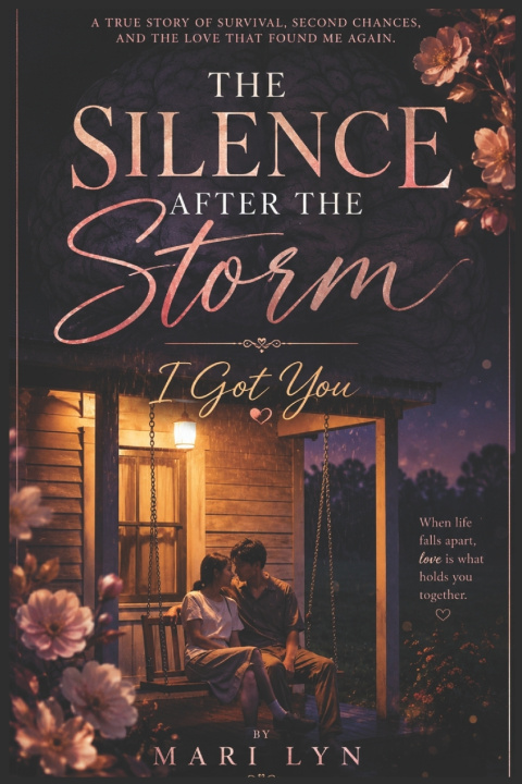 Knjiga The Silence After the Storm Mari Lyn