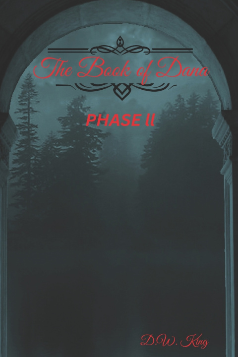 Kniha PHASE ll D.W. King