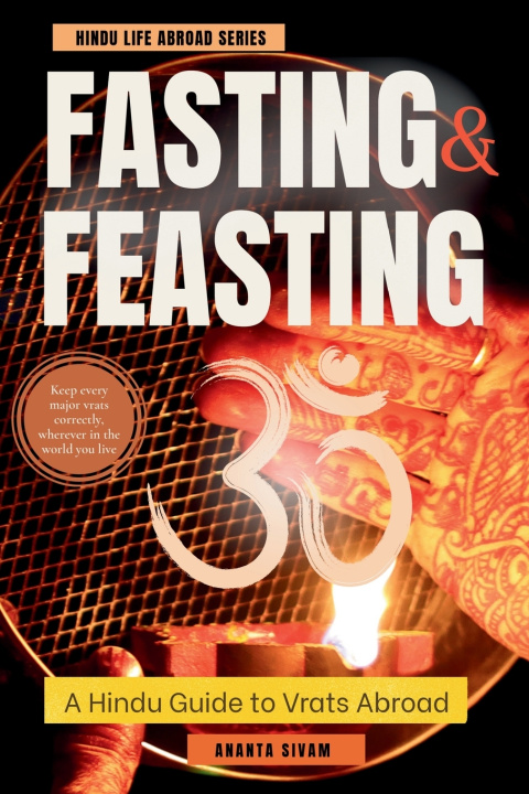 Kniha Fasting & Feasting Ananta Sivam