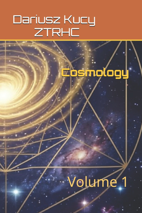 Knjiga Cosmology Dariusz Kucy