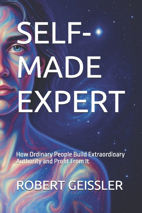 Knjiga SELF-MADE EXPERT ROBERT GEISSLER