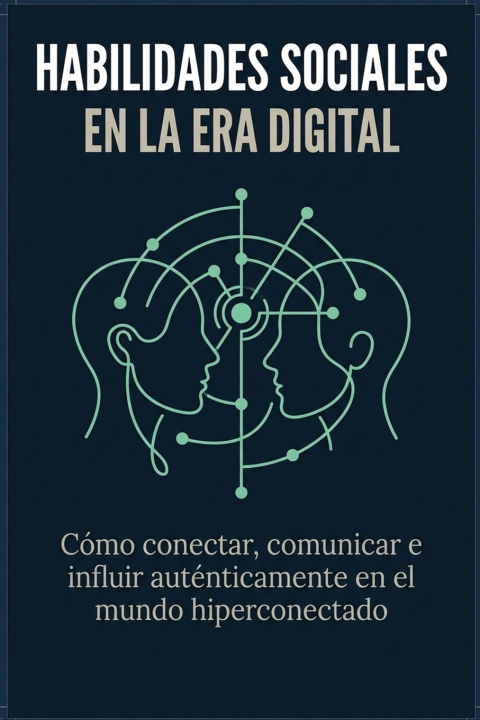 Kniha Habilidades Sociales en la Era Digital PYM Editorial