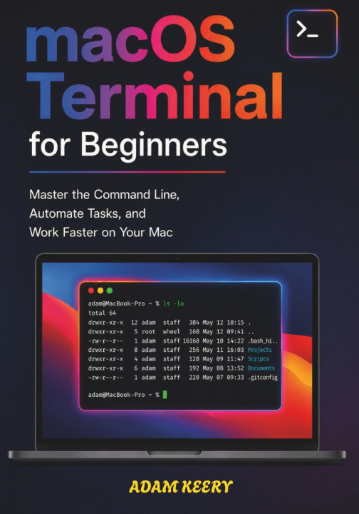 Kniha macOS Terminal for Beginners Adam Keery