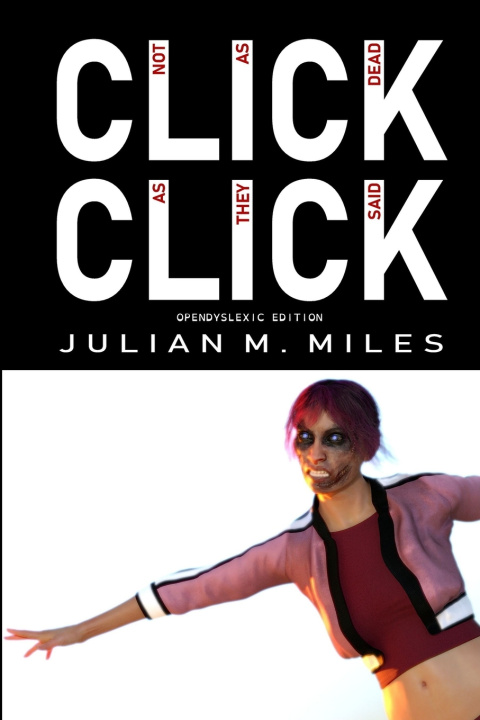 Kniha Click Click Julian M Miles