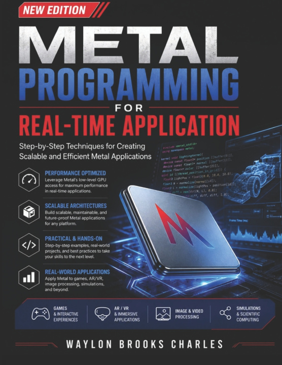 Kniha METAL PROGRAMMING FOR REAL-TIME APPLICATION Waylon brooks Charles