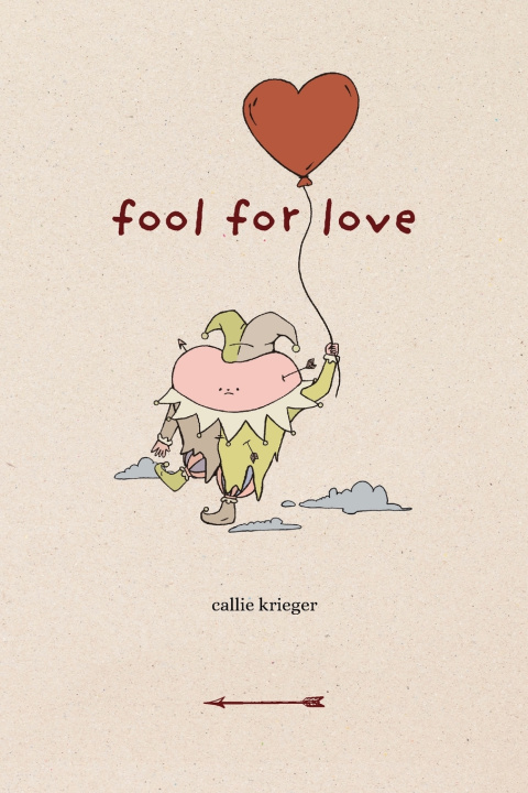 Kniha fool for love Callie C Krieger