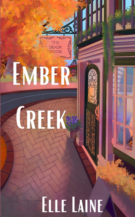 Knjiga Ember Creek Elle Laine