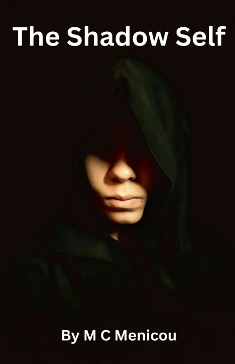 Kniha The Shadow Self MCMenicou
