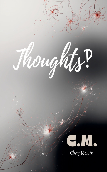 Kniha Thoughts‽ C.M.