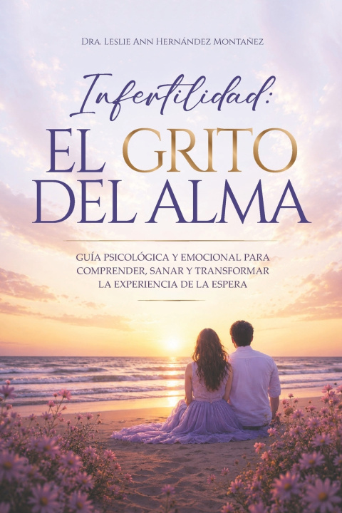 Книга INFERTILIDAD Leslie Ann Hernández Montañez