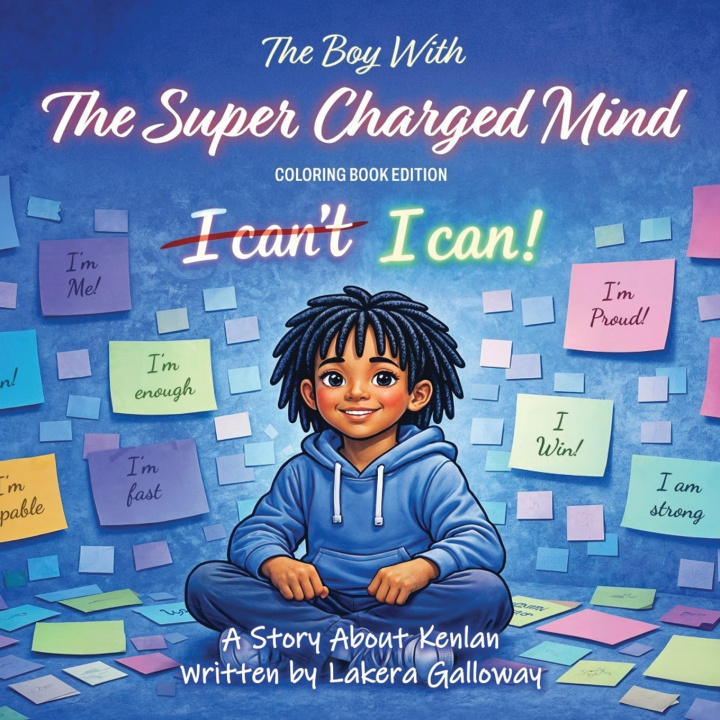 Kniha The Boy with the Super Charged Mind LaKera Jacquel Woodberry-Galloway