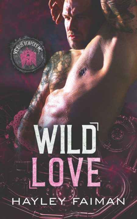 Kniha Wild Love Hayley Faiman