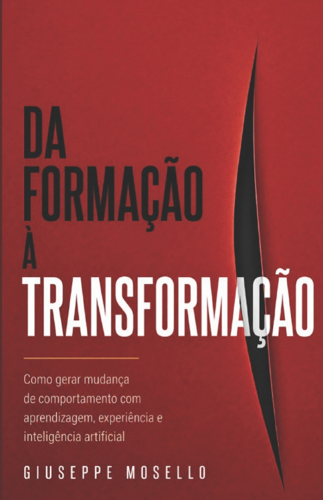Kniha Da Formação à Transformação GIUSEPPE MOSELLO