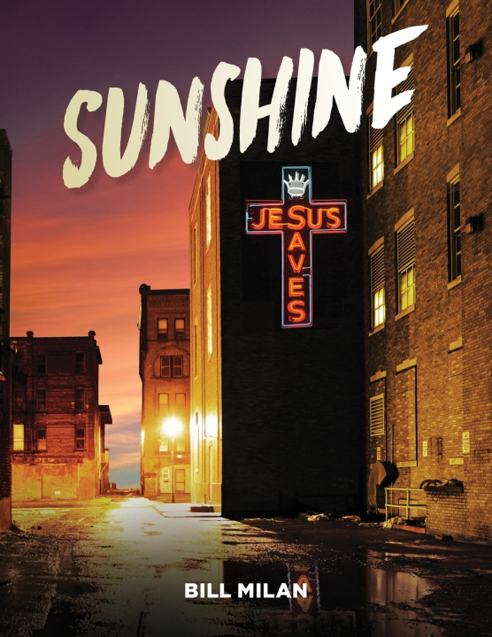 Kniha Sunshine Bill Milan