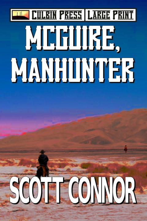 Kniha McGuire, Manhunter Scott Connor
