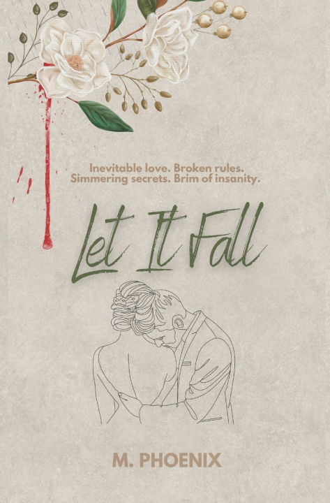 Kniha Let It Fall M. Phoenix
