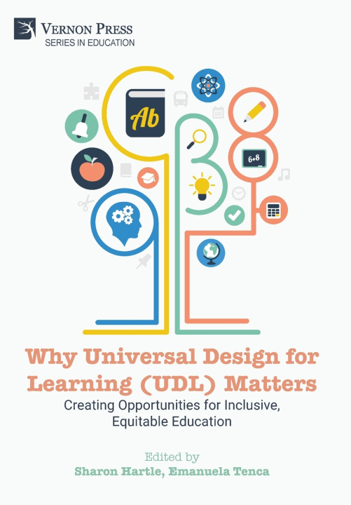 Книга Why Universal Design for Learning (UDL) Matters Sharon Hartle