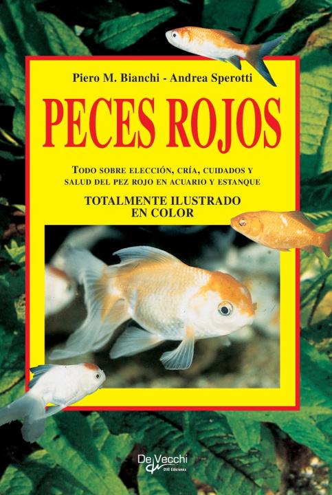 Knjiga PECES ROJOS Piero M. Bianchi