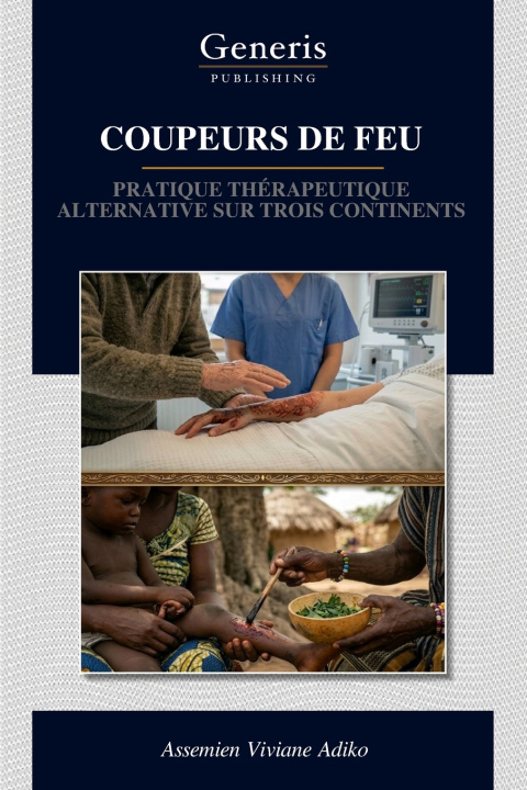 Knjiga COUPEURS DE FEU Assemien Viviane Adiko