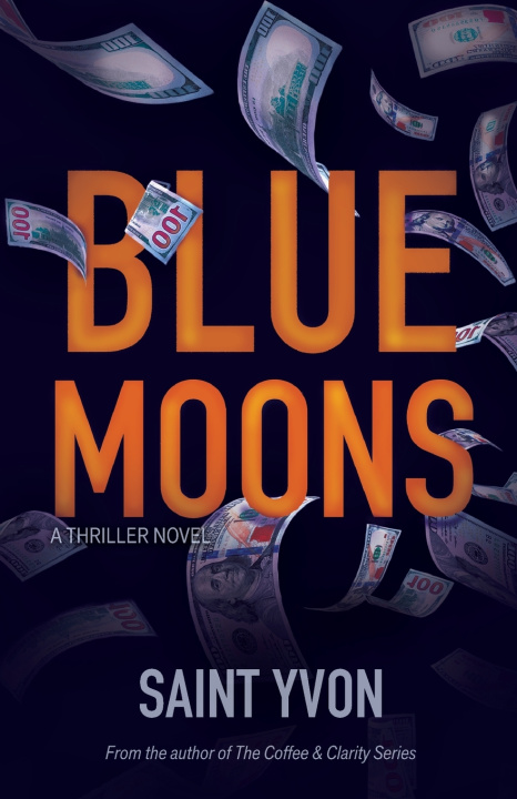Kniha Blue Moons Saint Yvone