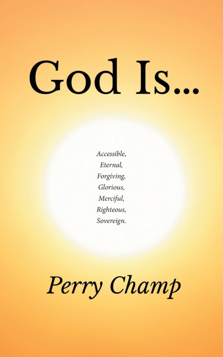Knjiga God Is... Perry Champ
