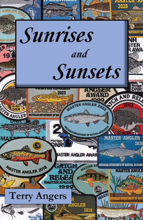 Kniha Sunrises and Sunsets Terry Angers