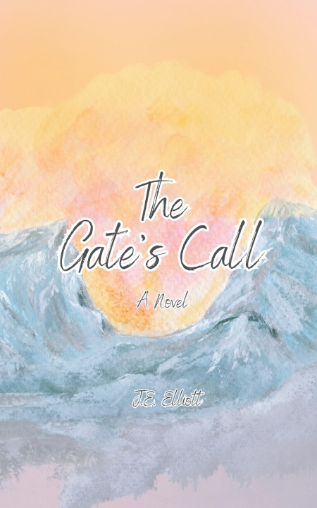 Kniha The Gate's Call J.E. Elliott