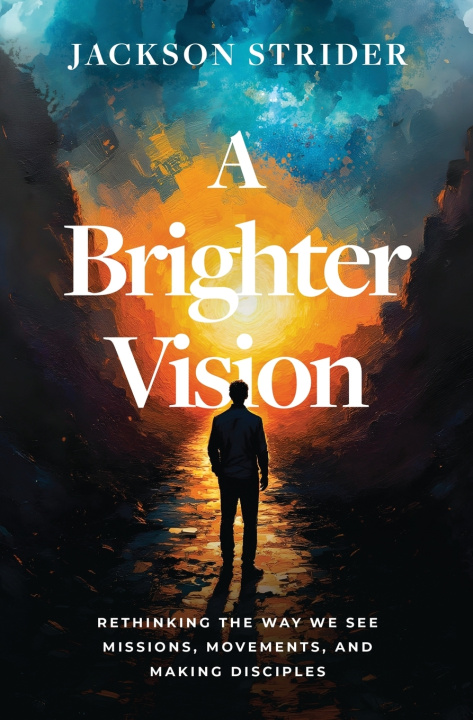 Kniha A Brighter Vision Jackson Strider