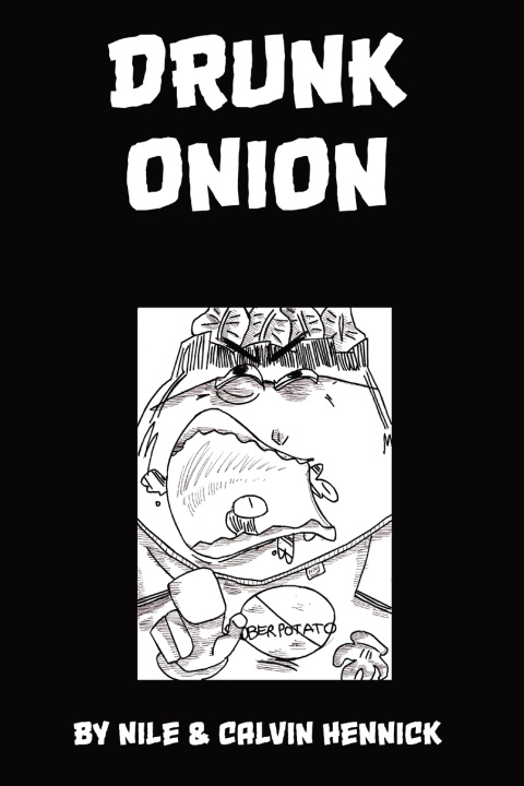 Kniha Drunk Onion Calvin Hennick
