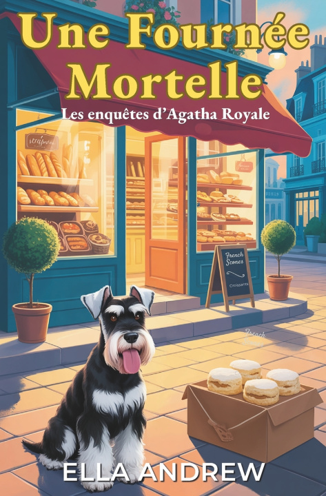 Kniha Une Fournée Mortelle Ella Andrew