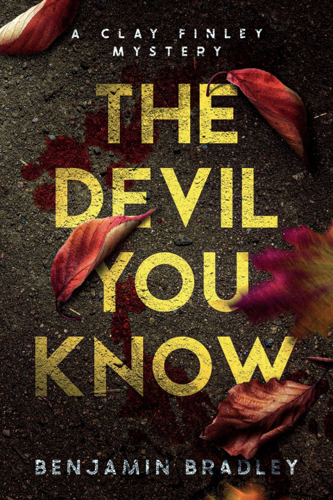 Kniha The Devil You Know Benjamin Bradley