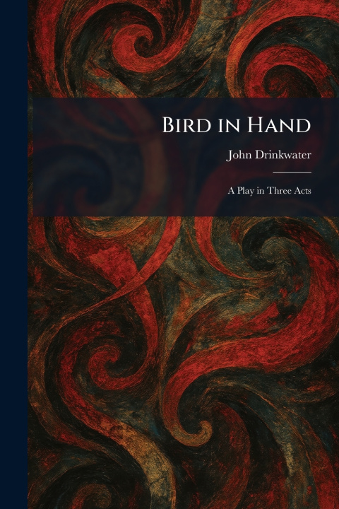 Knjiga Bird in Hand John Drinkwater