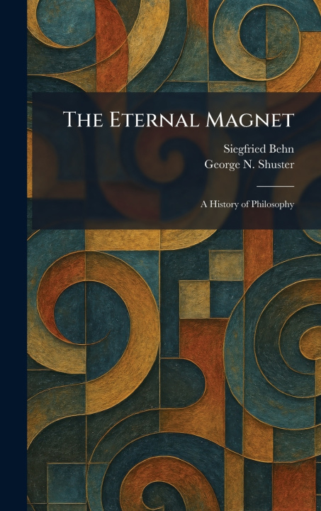 Knjiga The Eternal Magnet Siegfried Behn