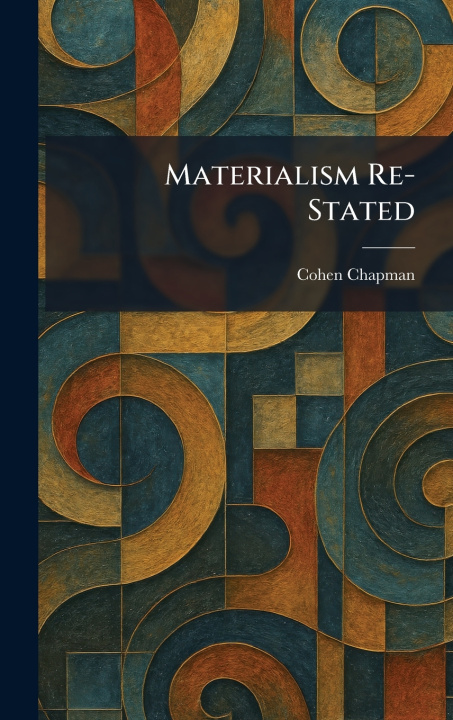 Knjiga Materialism Re-Stated Cohen Chapman