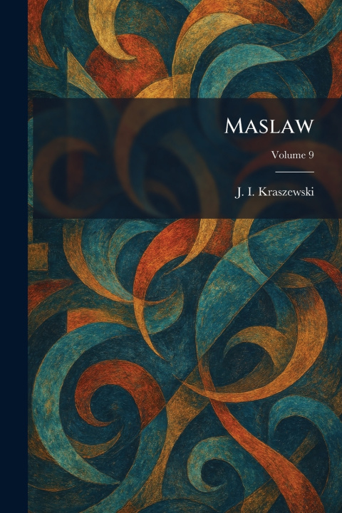 Knjiga Maslaw J. I. Kraszewski