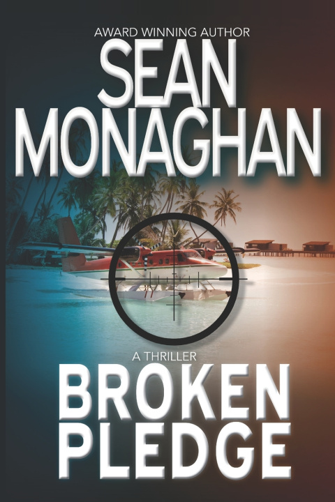 Kniha Broken Pledge Sean Monaghan