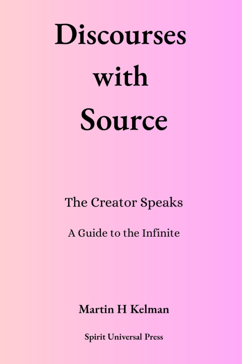 Kniha Discourses with Source Book 1 Martin H Kelman