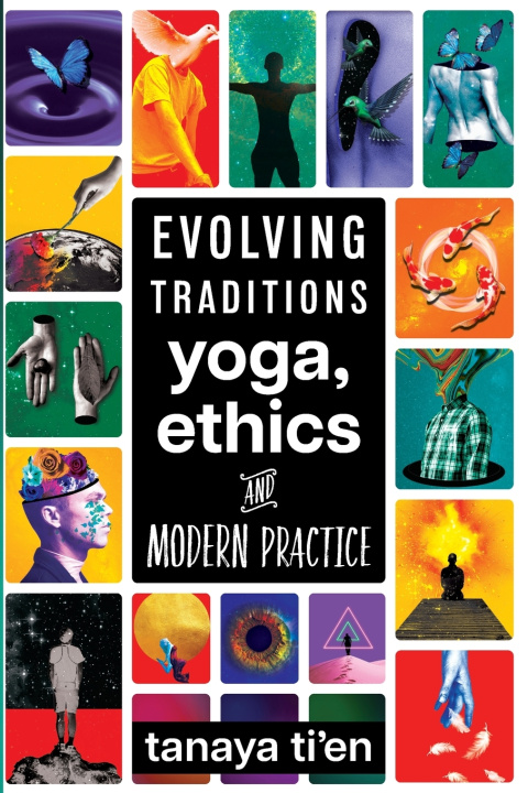 Kniha Evolving Traditions Tanaya Ti'en