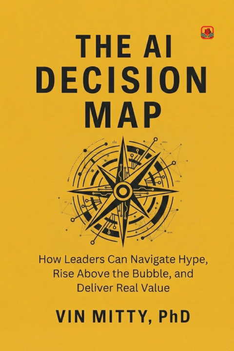 Kniha The AI Decision Map Vin Mitty
