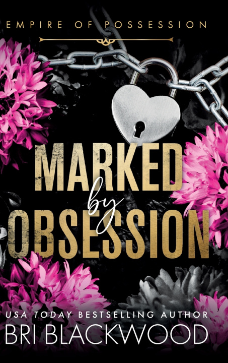 Knjiga Marked by Obsession Bri Blackwood