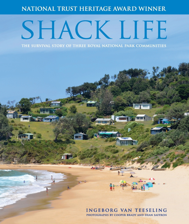 Knjiga Shack Life Ingeborg van Teeseling