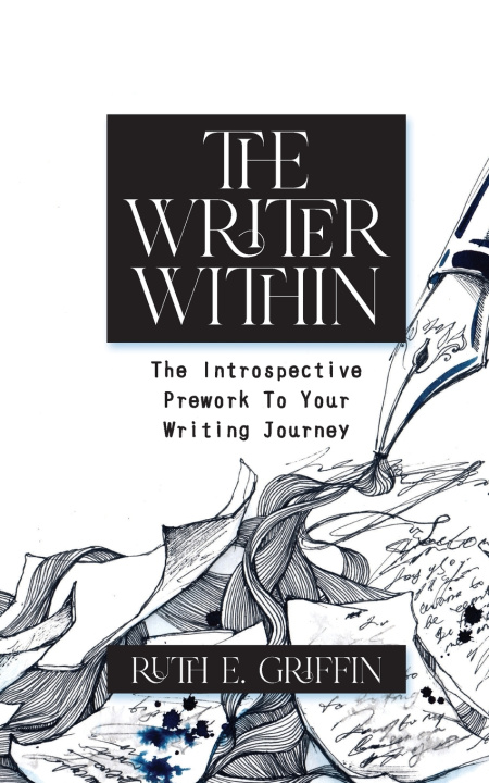 Knjiga The Writer Within Ruth E Griffin