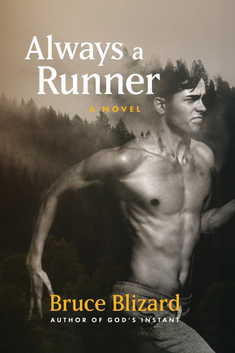 Kniha Always a Runner Bruce Blizard