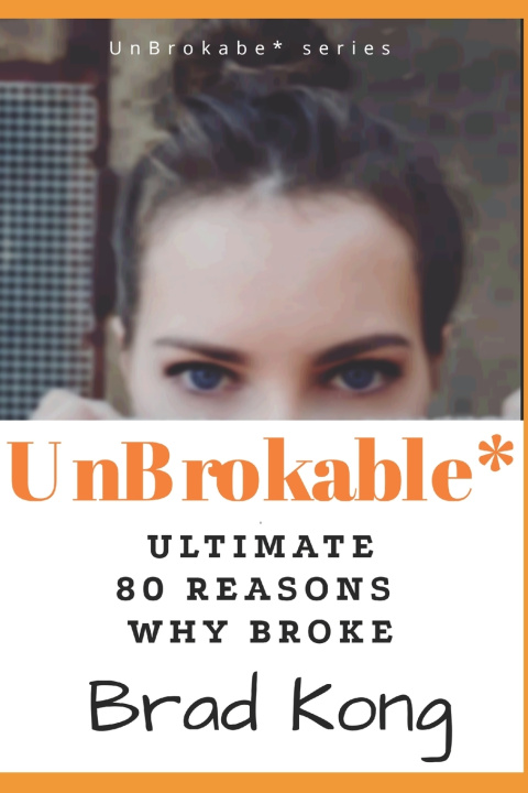 Knjiga UnBrokable* Brad Kong