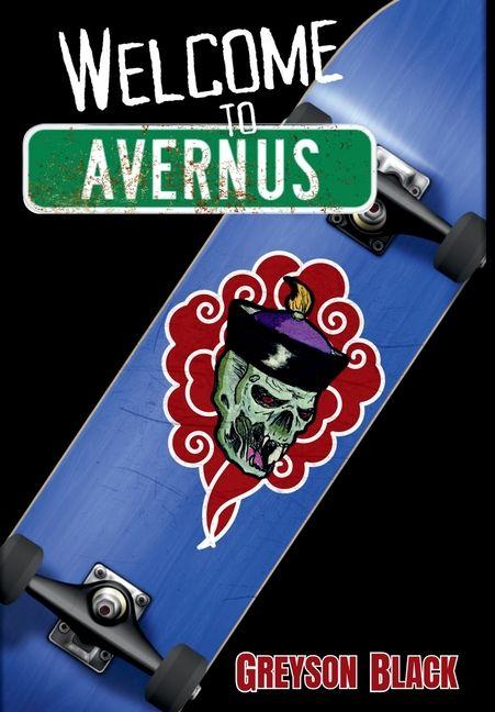 Knjiga Welcome to Avernus Greyson Black