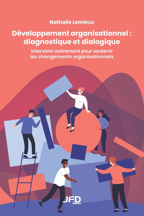 Knjiga Développement organisationnel Nathalie Lemieux