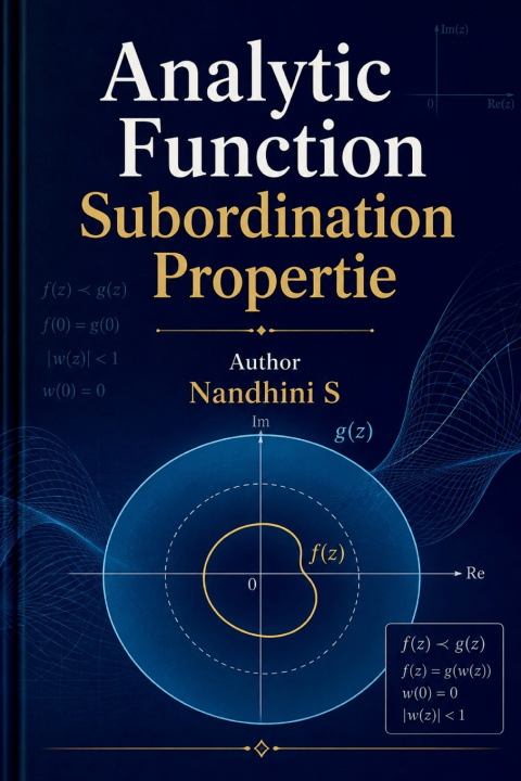 Kniha Analytic Function Subordination Propertie Nandhini S
