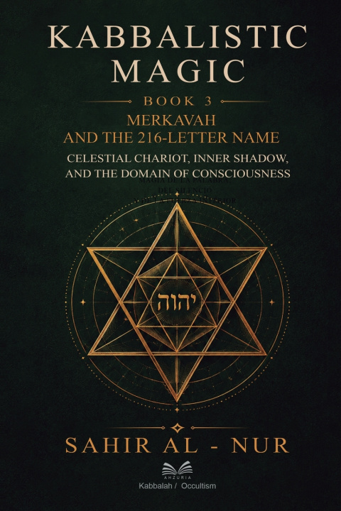 Knjiga Kabbalistic Magic - Book 3 Sahir al-Nur